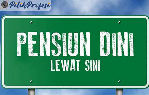 Syarat dan Prosedur Pengajuan Pensiun Dini