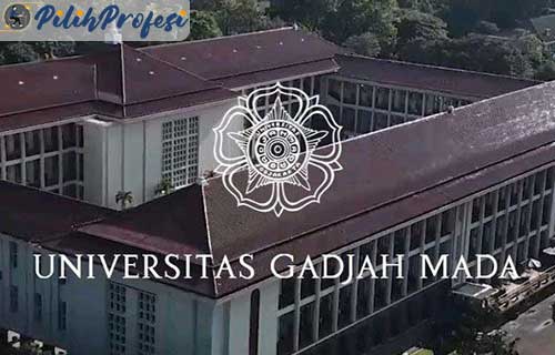 Biaya Kuliah UGM Beserta UKT Syarat Jalur Masuk