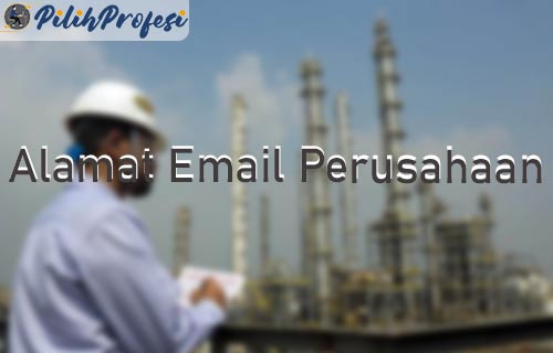 Daftar Alamat Email Perusahaan di Cilegon