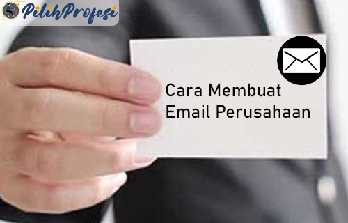 Cara Membuat Email Perusahaan