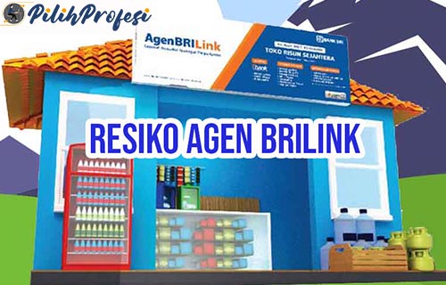 Resiko Jadi Agen BRILink