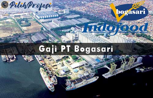 Gaji PT Bogasari