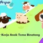 Lembar Kerja Anak Tema Binatang